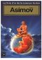 [Le livre d'or de la science-fiction 01] • Asimov - [Compilation De Nouvelles]